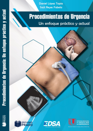 Procedimientos de urgencia. Un enfoque práctico y actual